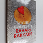 Mauri Koivisto : Raha ja rakkaus - pikkukuva 1