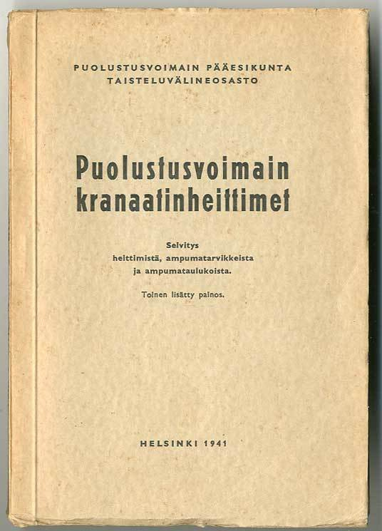 Puolustusvoimain kranaatinheittimet: Selvitys heittimistä, a