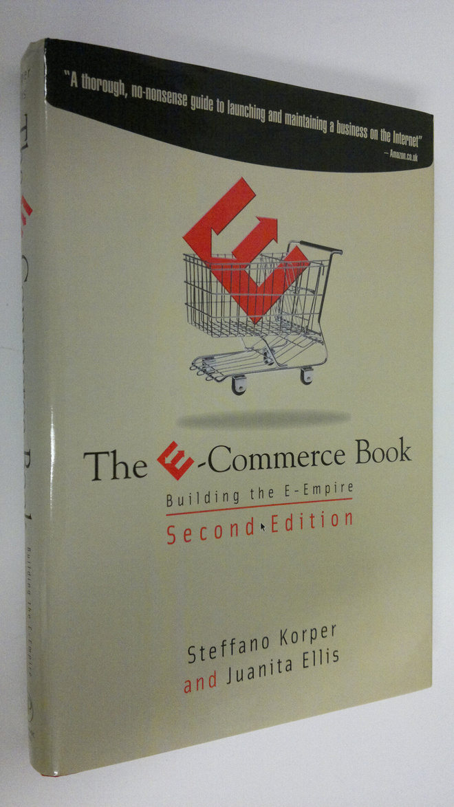 Steffano Korper : The e-commerce book : Building the e-em...