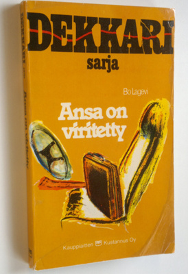 Bo Lagevi : Ansa on viritetty