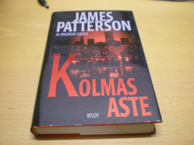 James Patterson ja Andrew Gross: Kolmas aste