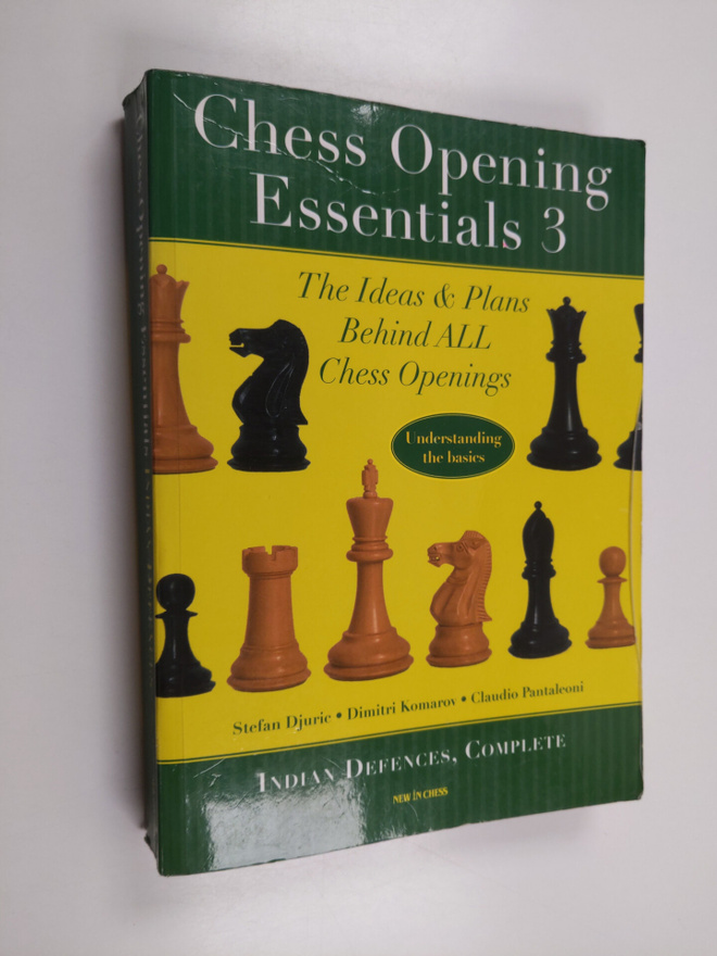 Stefan Djuric ym. : Chess Opening Essentials - Indian def...