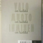 Leena Saraste - Valo on kaikki, muoto on kaikki.. (sid.) - pikkukuva 2