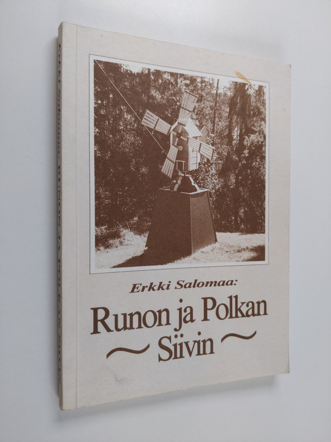 Erkki Salomaa : Runon ja polkan siivin