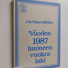 Ari Saarnilehto : Vuoden 1987 huoneenvuokralaki - pikkukuva 1
