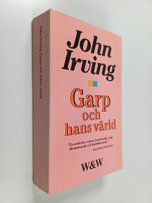 John Irving : Garp och hans värld