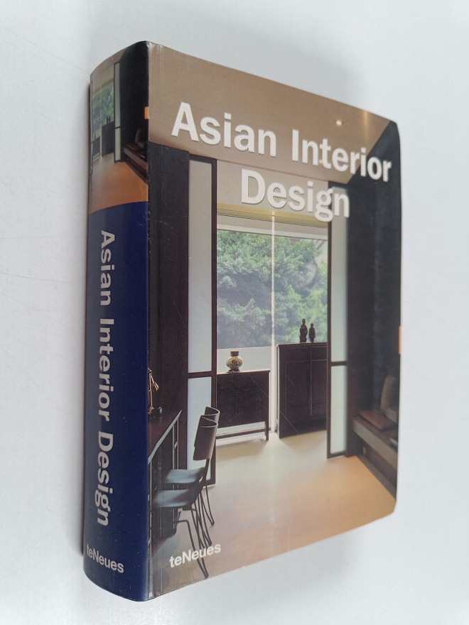 Francisco Asensio Cerver ym. : Asian Interior Design