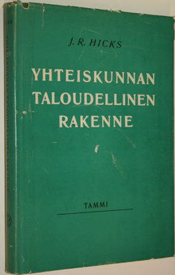 J. R. Hicks : Yhteiskunnan taloudellinen rakenne