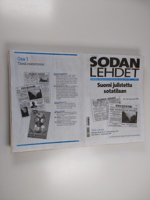 Sodan lehdet : kokoelma sanomalehtiä vuosilta 1939-45 osa...