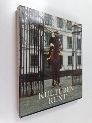 Kulturen runt / Till Bengt Bengtsson med tacksamhet från ...