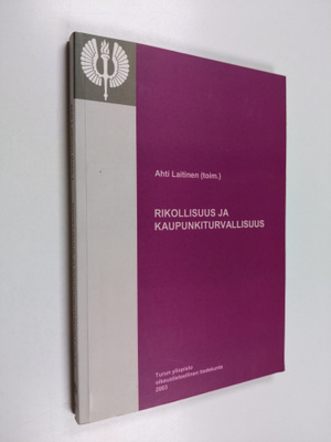 Rikollisuus ja kaupunkiturvallisuus