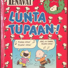 Tenavat: Lunta tupaan (kirjastopoisto) - pikkukuva 1