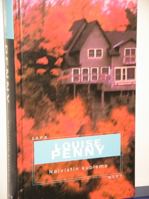 Louise Penny : Naivistin kuolema