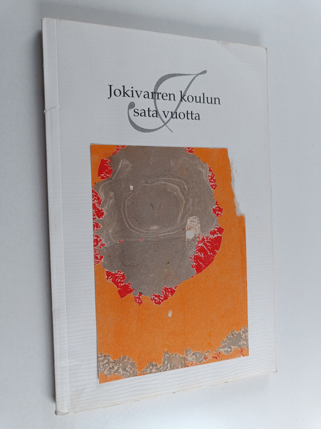 Tuomo Kuitunen : Jokivarren koulun sata vuotta