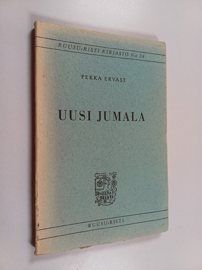 Pekka Ervast : Uusi jumala