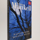 Henning Mankell : Kadonneiden miesten metsä - pikkukuva 1