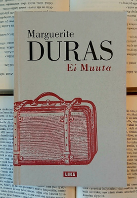 Marguerite Duras - Ei muuta (nid.)