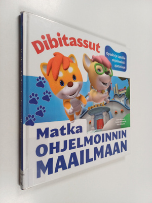 Elina Hiltunen : Matka ohjelmoinnin maailmaan : Opaskirja...
