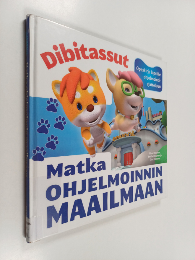 Elina Hiltunen : Matka ohjelmoinnin maailmaan : Opaskirja...