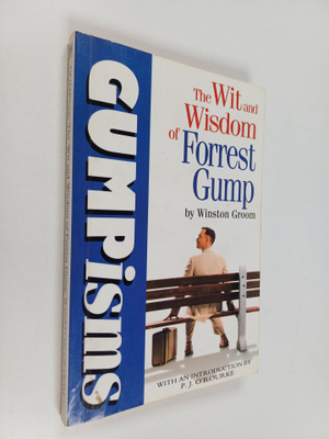 Winston Groom : Gumpisms : the wit and wisdom of Forrest ...