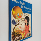 Tarja, Tapio ja ilmapallo ja kolme muuta satua - pikkukuva 1