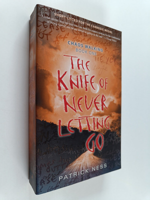 Patrick Ness : The knife of never letting go