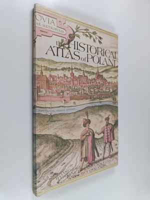 The historical atlas of Poland