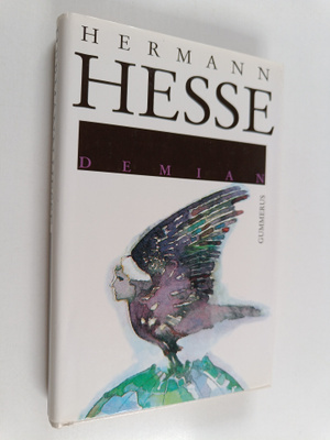 Hermann Hesse : Demian : Emil Sinclairin nuoruudentarina
