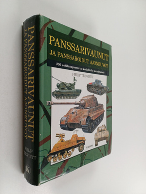 Philip Trewhitt : Panssarivaunut ja panssaroidut ajoneuvo...