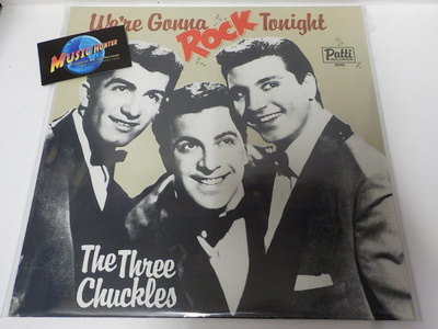 THE THREE CHUCKLES - WERE GONNA ROCK TONIGHT M-/M- LP