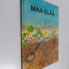 Eleonore Schmid : Maa elää - pikkukuva 1