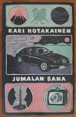 Kari Hotakainen: Jumalan sana