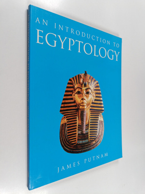 James Putnam : An introduction to Egyptology
