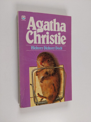 Agatha Christie : Hickory dickory dock