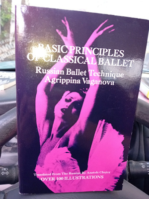 Vaganova : Basic principles of classical ballet ( SIS POSTIK