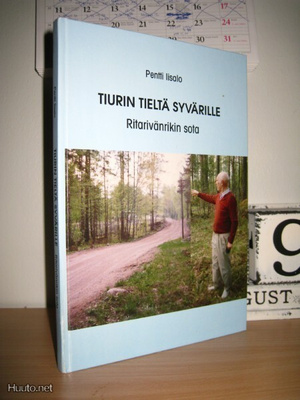 Pentti Iisalo: Tiurin tietä Syvärille - Ritarivänrikin sota