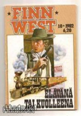 FINN WEST - Elävänä Tai Kuolleena N:o 10/1982