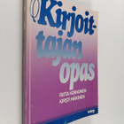 Kirsti Mäkinen ym. : Kirjoittajan opas - pikkukuva 1