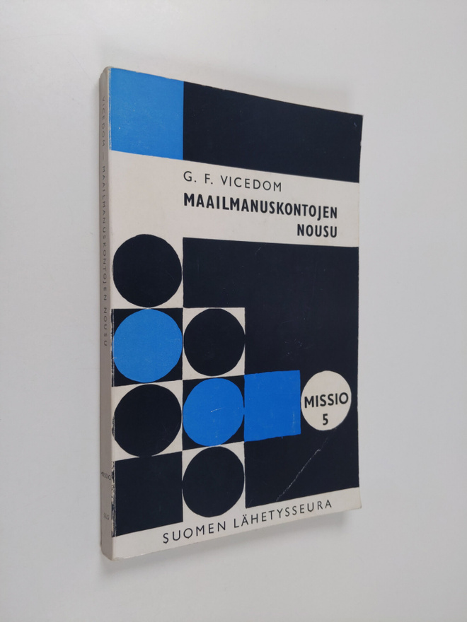 G Vicedom : Maailmanuskontojen nousu