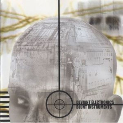 Deviant Electronics - Blunt Instruments
