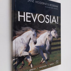 Jane Holderness-Roddam : Hevosia! : rotuja, urheilua, kou... - pikkukuva 1