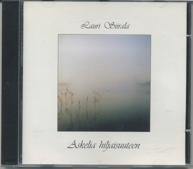 Lauri Siirala: ASKELIA HILJAISUUTEEN – MINT! Terapia-CD 2001