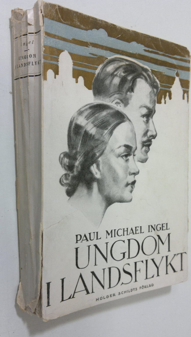 Paul Michael Ingel : Ungdom i landsflykt