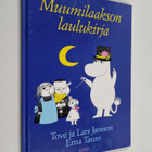 Tove Jansson : Muumilaakson laulukirja - pikkukuva 1