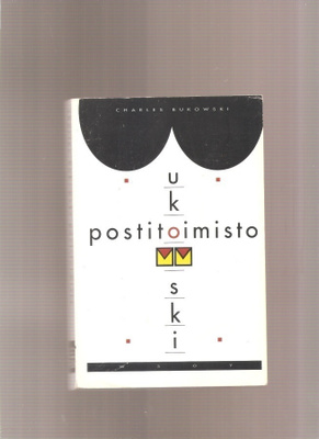 Bukowski, Charles: Postitoimisto, WSOY 1993, 3. p, nid., K3