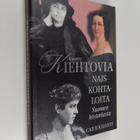 Caius Kajanti : Kiehtovia naiskohtaloita Suomen historiasta - pikkukuva 1