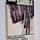 Mauri Sariola : Susikosken vaikein juttu - pikkukuva 1