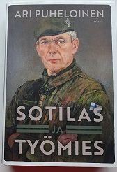 Ari Puheloinen: Sotilas ja työmies