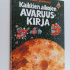 Mauri Kunnas : Kaikkien aikojen avaruuskirja - pikkukuva 1
