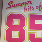 SUMMER HITS  OF '85  :::  2 x VINYYLI  LP  :::  1985  !! - pikkukuva 1